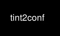 Run tint2conf in OnWorks free hosting provider over Ubuntu Online, Fedora Online, Windows online emulator or MAC OS online emulator