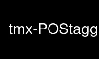 Run tmx-POStaggerp in OnWorks free hosting provider over Ubuntu Online, Fedora Online, Windows online emulator or MAC OS online emulator