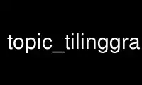 Run topic_tilinggrass in OnWorks free hosting provider over Ubuntu Online, Fedora Online, Windows online emulator or MAC OS online emulator