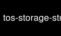 Run tos-storage-stm25p in OnWorks free hosting provider over Ubuntu Online, Fedora Online, Windows online emulator or MAC OS online emulator