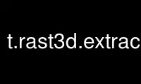 Run t.rast3d.extractgrass in OnWorks free hosting provider over Ubuntu Online, Fedora Online, Windows online emulator or MAC OS online emulator