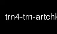 Run trn4-trn-artchk in OnWorks free hosting provider over Ubuntu Online, Fedora Online, Windows online emulator or MAC OS online emulator