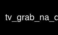 Run tv_grab_na_dtvp in OnWorks free hosting provider over Ubuntu Online, Fedora Online, Windows online emulator or MAC OS online emulator