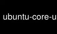 Run ubuntu-core-upgrade in OnWorks free hosting provider over Ubuntu Online, Fedora Online, Windows online emulator or MAC OS online emulator