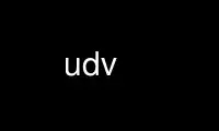 Run udv in OnWorks free hosting provider over Ubuntu Online, Fedora Online, Windows online emulator or MAC OS online emulator