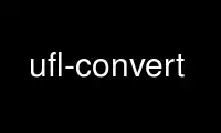 Run ufl-convert in OnWorks free hosting provider over Ubuntu Online, Fedora Online, Windows online emulator or MAC OS online emulator