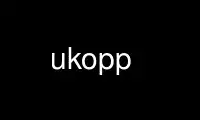 Run ukopp in OnWorks free hosting provider over Ubuntu Online, Fedora Online, Windows online emulator or MAC OS online emulator