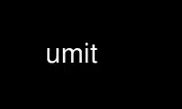 Run umit in OnWorks free hosting provider over Ubuntu Online, Fedora Online, Windows online emulator or MAC OS online emulator