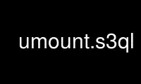 Run umount.s3ql in OnWorks free hosting provider over Ubuntu Online, Fedora Online, Windows online emulator or MAC OS online emulator