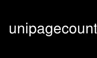 Run unipagecount in OnWorks free hosting provider over Ubuntu Online, Fedora Online, Windows online emulator or MAC OS online emulator