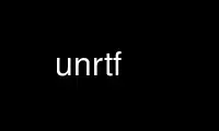 Run unrtf in OnWorks free hosting provider over Ubuntu Online, Fedora Online, Windows online emulator or MAC OS online emulator