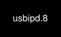 Run usbipd.8 in OnWorks free hosting provider over Ubuntu Online, Fedora Online, Windows online emulator or MAC OS online emulator