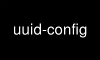 Run uuid-config in OnWorks free hosting provider over Ubuntu Online, Fedora Online, Windows online emulator or MAC OS online emulator