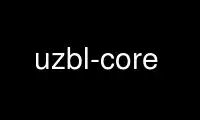 Run uzbl-core in OnWorks free hosting provider over Ubuntu Online, Fedora Online, Windows online emulator or MAC OS online emulator