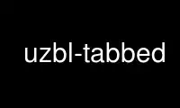 Run uzbl-tabbed in OnWorks free hosting provider over Ubuntu Online, Fedora Online, Windows online emulator or MAC OS online emulator