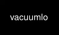 Run vacuumlo in OnWorks free hosting provider over Ubuntu Online, Fedora Online, Windows online emulator or MAC OS online emulator