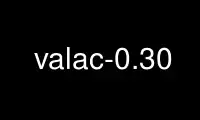 Run valac-0.30 in OnWorks free hosting provider over Ubuntu Online, Fedora Online, Windows online emulator or MAC OS online emulator