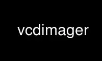 Run vcdimager in OnWorks free hosting provider over Ubuntu Online, Fedora Online, Windows online emulator or MAC OS online emulator