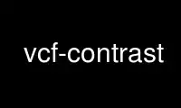 Run vcf-contrast in OnWorks free hosting provider over Ubuntu Online, Fedora Online, Windows online emulator or MAC OS online emulator