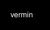 Run vermin in OnWorks free hosting provider over Ubuntu Online, Fedora Online, Windows online emulator or MAC OS online emulator