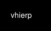 Run vhierp in OnWorks free hosting provider over Ubuntu Online, Fedora Online, Windows online emulator or MAC OS online emulator