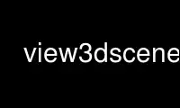 Run view3dscene in OnWorks free hosting provider over Ubuntu Online, Fedora Online, Windows online emulator or MAC OS online emulator
