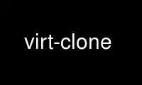 Run virt-clone in OnWorks free hosting provider over Ubuntu Online, Fedora Online, Windows online emulator or MAC OS online emulator