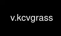 Run v.kcvgrass in OnWorks free hosting provider over Ubuntu Online, Fedora Online, Windows online emulator or MAC OS online emulator