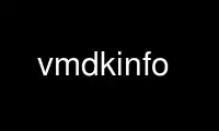 Run vmdkinfo in OnWorks free hosting provider over Ubuntu Online, Fedora Online, Windows online emulator or MAC OS online emulator