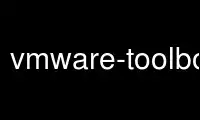 Run vmware-toolbox-cmd in OnWorks free hosting provider over Ubuntu Online, Fedora Online, Windows online emulator or MAC OS online emulator