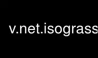 Run v.net.isograss in OnWorks free hosting provider over Ubuntu Online, Fedora Online, Windows online emulator or MAC OS online emulator