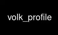 Run volk_profile in OnWorks free hosting provider over Ubuntu Online, Fedora Online, Windows online emulator or MAC OS online emulator