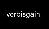 Run vorbisgain in OnWorks free hosting provider over Ubuntu Online, Fedora Online, Windows online emulator or MAC OS online emulator