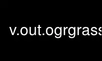 Run v.out.ogrgrass in OnWorks free hosting provider over Ubuntu Online, Fedora Online, Windows online emulator or MAC OS online emulator