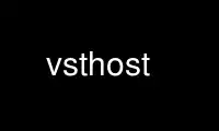 Run vsthost in OnWorks free hosting provider over Ubuntu Online, Fedora Online, Windows online emulator or MAC OS online emulator