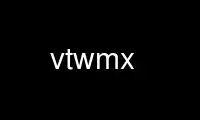 Run vtwmx in OnWorks free hosting provider over Ubuntu Online, Fedora Online, Windows online emulator or MAC OS online emulator