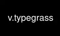 Run v.typegrass in OnWorks free hosting provider over Ubuntu Online, Fedora Online, Windows online emulator or MAC OS online emulator