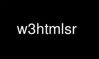 Run w3htmlsr in OnWorks free hosting provider over Ubuntu Online, Fedora Online, Windows online emulator or MAC OS online emulator