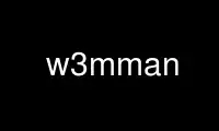 Run w3mman in OnWorks free hosting provider over Ubuntu Online, Fedora Online, Windows online emulator or MAC OS online emulator