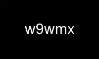 Run w9wmx in OnWorks free hosting provider over Ubuntu Online, Fedora Online, Windows online emulator or MAC OS online emulator