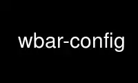 Run wbar-config in OnWorks free hosting provider over Ubuntu Online, Fedora Online, Windows online emulator or MAC OS online emulator