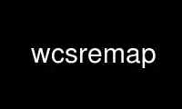 Run wcsremap in OnWorks free hosting provider over Ubuntu Online, Fedora Online, Windows online emulator or MAC OS online emulator