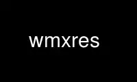 Run wmxres in OnWorks free hosting provider over Ubuntu Online, Fedora Online, Windows online emulator or MAC OS online emulator