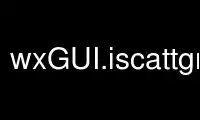 Run wxGUI.iscattgrass in OnWorks free hosting provider over Ubuntu Online, Fedora Online, Windows online emulator or MAC OS online emulator