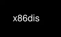 Run x86dis in OnWorks free hosting provider over Ubuntu Online, Fedora Online, Windows online emulator or MAC OS online emulator