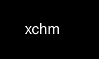 Run xchm in OnWorks free hosting provider over Ubuntu Online, Fedora Online, Windows online emulator or MAC OS online emulator