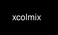 Jalankan xcolmix di penyedia hosting gratis OnWorks melalui Ubuntu Online, Fedora Online, emulator online Windows atau emulator online MAC OS