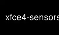 Run xfce4-sensors in OnWorks free hosting provider over Ubuntu Online, Fedora Online, Windows online emulator or MAC OS online emulator