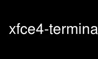 Run xfce4-terminal in OnWorks free hosting provider over Ubuntu Online, Fedora Online, Windows online emulator or MAC OS online emulator