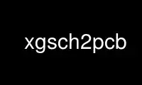 Run xgsch2pcb in OnWorks free hosting provider over Ubuntu Online, Fedora Online, Windows online emulator or MAC OS online emulator